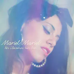 Nos Llevamos Tan Bien (feat. Natalia Lafourcade) - Single by Mariel Mariel album reviews, ratings, credits