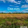 Dreams album lyrics, reviews, download