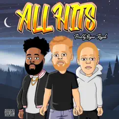 All Hits (feat. Moosh & Twist) - Single by TJ Hickey, Cam Meekins & MOO$H album reviews, ratings, credits