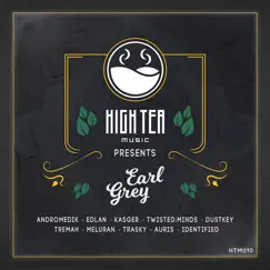 Earl Grey (High Tea Music Presents) by Dustkey, Identified, Auris, Twisted:Minds, Tremah, Trasky, MELURAN, Kasger, Edlan & Andromedik album reviews, ratings, credits