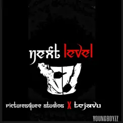Next Level - Single by TEJAVU album reviews, ratings, credits