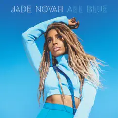 All Blue by Jade Novah album reviews, ratings, credits