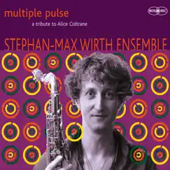 Multiple Pulse by Stephan-Max Wirth & Ensemble album reviews, ratings, credits