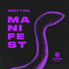 Manifest (feat. Maykors) - EP by Moytra album reviews, ratings, credits