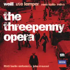 Die Dreigroschenoper (The Threepenny Opera): Dreigroschenfinale Song Lyrics