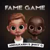 Fame Game (feat. Jimmy G) - Single album lyrics, reviews, download