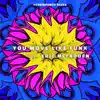 You Move Like Funk (feat. Eric McFadden) - Single album lyrics, reviews, download