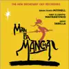 Man of La Mancha (New Broadway Cast Recording (2002)) album lyrics, reviews, download