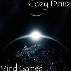Mind Games - Single by Cozy Drmz album reviews, ratings, credits