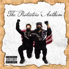 The Protesters' Anthem - EP by A.T.O. & J album reviews, ratings, credits