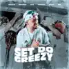 Aldeia Records Presents: SET DO GREEZY 1.0 - Single album lyrics, reviews, download