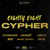 88Cypher, Pt. 1 (feat. Everywhere, ThekidGhost, Michael Blueyez, BKR, IamSly & Deja Mann) - Single album lyrics, reviews, download