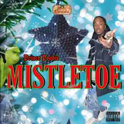 Mistletoe - Single by Prince Poodie album reviews, ratings, credits