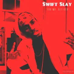 You Mr. Officer (feat. Luh Soldier) - Single by Swift Slay album reviews, ratings, credits