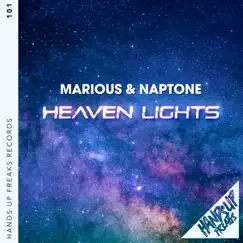 Heaven Lights (Remixes) - EP by Marious & Naptone album reviews, ratings, credits