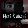 Meri Kahani - Single album lyrics, reviews, download