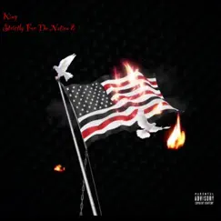 Strictly for the Nation 2 by King album reviews, ratings, credits