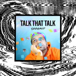 Talk That Talk (feat. Amit the Asura) [Slither Remix] - Single by Slither album reviews, ratings, credits