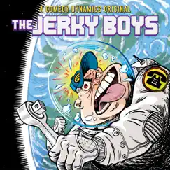The Jerky Boys by The Jerky Boys album reviews, ratings, credits