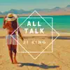 All Talk - Single album lyrics, reviews, download