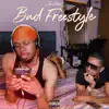 Bad Freestyle - Single album lyrics, reviews, download