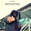 Motivation - Single album lyrics, reviews, download