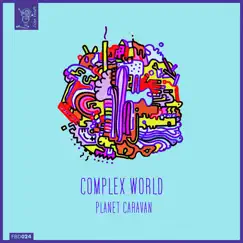 Complex World - EP by Planet Caravan album reviews, ratings, credits