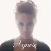 Agnes album lyrics, reviews, download