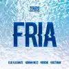 Fria - Single album lyrics, reviews, download
