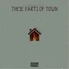 These Parts of Town - Single album lyrics, reviews, download