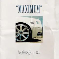 Maximum (Deluxe Edition) by KC Rebell & Summer Cem album reviews, ratings, credits