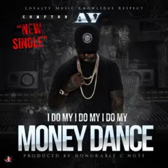 Money Dance - Single by Compton Av album reviews, ratings, credits