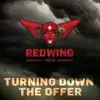 Turning Down the Offer - Single album lyrics, reviews, download