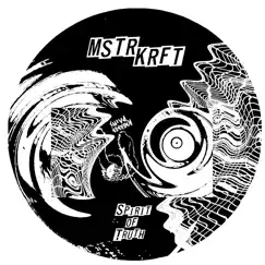 Spirit of Truth - Single by MSTRKRFT album reviews, ratings, credits