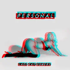 Personal - Single by Laci Kay Somers album reviews, ratings, credits