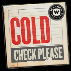 Check Please - Single by Cold album reviews, ratings, credits