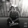 Sultano - EP album lyrics, reviews, download