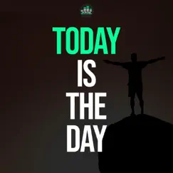 Today Is the Day - Single by Fearless Motivation album reviews, ratings, credits