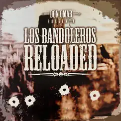Los Bandoleros Reloaded by Don Omar album reviews, ratings, credits
