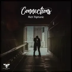 Connections - Single by Rich Triphonic album reviews, ratings, credits