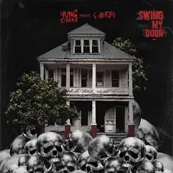 Swing My Door (feat. G Herbo) - Single by Yung Stakks album reviews, ratings, credits