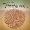 Tumbleweeds album lyrics, reviews, download