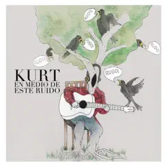 En Medio de Este Ruido - Single by Kurt album reviews, ratings, credits