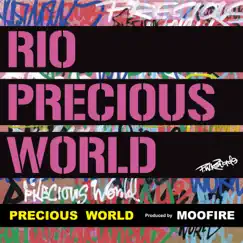 Precious World - Single by Rio album reviews, ratings, credits