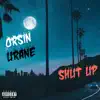 Shut up (feat. Urane) - Single album lyrics, reviews, download