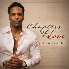 Chapters of Love by Julian Vaughn album reviews, ratings, credits