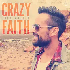 Crazy Faith (adoption Version) Song Lyrics