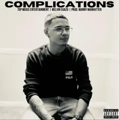 Complications - Single by Melvin Suazo album reviews, ratings, credits