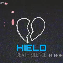 Hielo - Single by Death Silence album reviews, ratings, credits