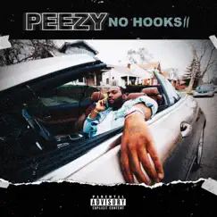 No Hooks II by Peezy album reviews, ratings, credits